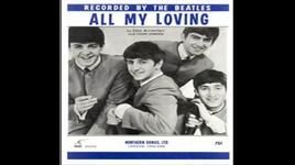 All my loving - The Beatles