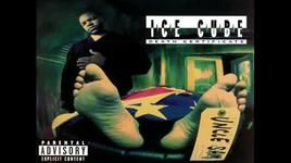 Xem MV No Vaseline - Ice Cube