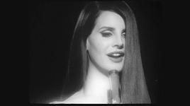 Xem MV National Anthem - Lana Del Rey
