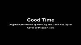 good time (owl city, carly rae jepsen cover) - megan nicole