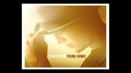 Xem MV Young Homie - Chris Rene