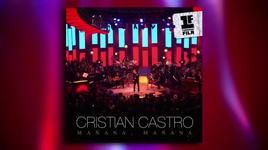 Mañana, Mañana - Cristian Castro