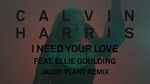MV I Need Your Love - Calvin Harris, Ellie Goulding