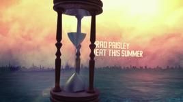 MV Beat This Summer - Lyric Video - Brad Paisley