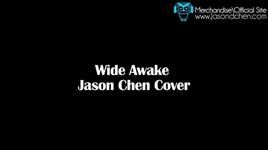 wide awake (katy perry cover) - jason chen