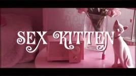 Xem MV Sex Kitten - Kitten Kay Sera, Beyonce