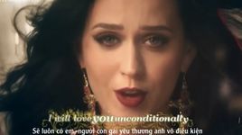 unconditionally (vietsub, kara) - katy perry