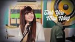 Xem MV Tình Yêu Màu Nắng (Acoustic Cover) - Hoàng Anh, Tú Anh