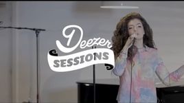 Xem MV Tennis Court (Live Deezer Sessions) - Lorde