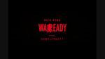 War Ready - Rick Ross, Jeezy