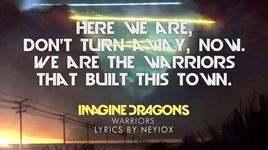 Warriors (Lyric Video) - Imagine Dragons