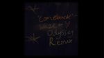 Xem MV Comeback (Waze & Odyssey Remix) - Ella Eyre