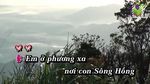 Tải nhạc hình Gửi Em Ở Cuối Sông Hồng (Karaoke) về điện thoại