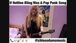 Xem MV If Hotline Bling Was A Pop Punk Song - Chloe Adams
