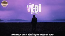 Tải nhạc Về Đi (Lyric Video) - Lil TVK