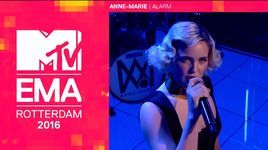 Ca nhạc Alarm (Live From Mtv Emas 2016) - Anne Marie