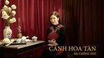 Xem MV Cánh Hoa Tàn (Mẹ Chồng OST) - Hương Tràm