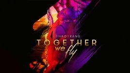 together we fly - thao trang