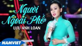 MV Người Ngoài Phố - Lưu Ánh Loan