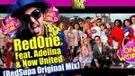 One World (2018 FIFA World Cup Russia) (Red Supa Remix) - RedOne, Adelina, Now United