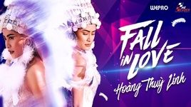 Xem MV Fall In Love - Hoàng Thùy Linh
