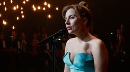 i'll never love again (a star is born) - lady gaga, bradley cooper