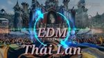 Tải nhạc hình EDM Thái Lan Gây Nghiện - Nhạc Quẩy Melody về điện thoại