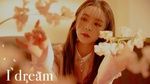 Xem MV I Dream - ELKIE (CLC)