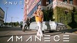 MV Amanece - Anuel Aa, Haze
