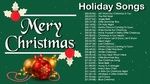 Tải nhạc Zing Christmas 2018 Medley - Top 100 Classic Christmas Songs Of All Time - Christmas Songs miễn phí