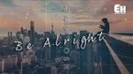 Ca nhạc Be Alright - Cao Nhĩ Tuyên (OSN)