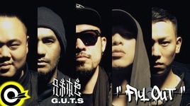 Fly Out - Bản Sắc Huynh Đệ (G.U.T.S)