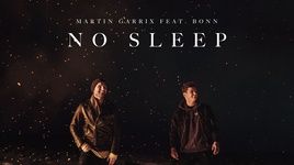 Ca nhạc No Sleep - Martin Garrix, Bonn