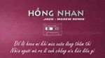 MV Hồng Nhan (Masew Remix) - Jack, Masew