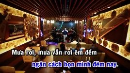 Xem MV Đoạn Buồn Đêm Mưa (Karaoke) - Chế Minh