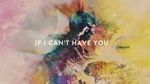 If I Can't Have You (Lyric Video) - Shawn Mendes