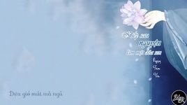 Xem MV Kiếp Sau Nguyện Làm Một Đóa Sen / 来生愿做一朵莲 (Vietsub) - Ngụy Tân Vũ (Wei Xin Yu)