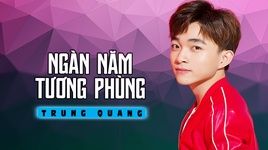 Xem MV Ngàn Năm Tương Phùng Remix (Lyric Video) - Trung Quang