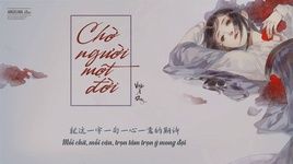 MV Chờ Người Một Đời / 一生等你 (Vietsub) - Viên Á Duy (Tia Ray)