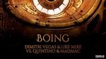 Ca nhạc Boing - Dimitri Vegas & Like Mike, Quintino, MAD M.A.C.
