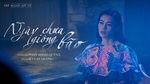 Xem MV Ngày Chưa Giông Bão (Karaoke) - Bùi Lan Hương