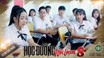 Xem MV Phim Cấp 3 - Phần 8 (Tập 17) - Ginô Tống, V.A