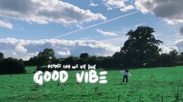 Xem MV Good Vibe (Goldhouse Remix) (Lyric Video) - J.Fla