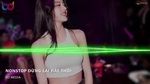 Xem video nhạc Nonstop Vinahouse, Hãy Trao Cho Anh Remix, Nhạc Trẻ Remix