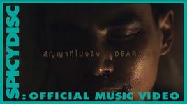 Xem MV Dear You / สญญาที่ไม่จริง - White Rose