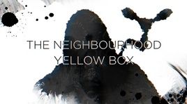Yellow Box (Lyric Video) - The Neighbourhood
