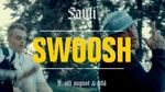Xem MV Swoosh - $auli, Olli August, Ällä