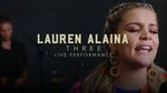 Xem MV Three (Live Performance) - Lauren Alaina