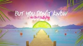 Xem MV You Don't Know Me (Lyric Video) - Sigala, Shaun Frank, Flo Rida, Delaney Jane