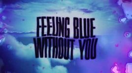 Xem MV Blue (Lyric Video) - Tiesto, Stevie Appleton